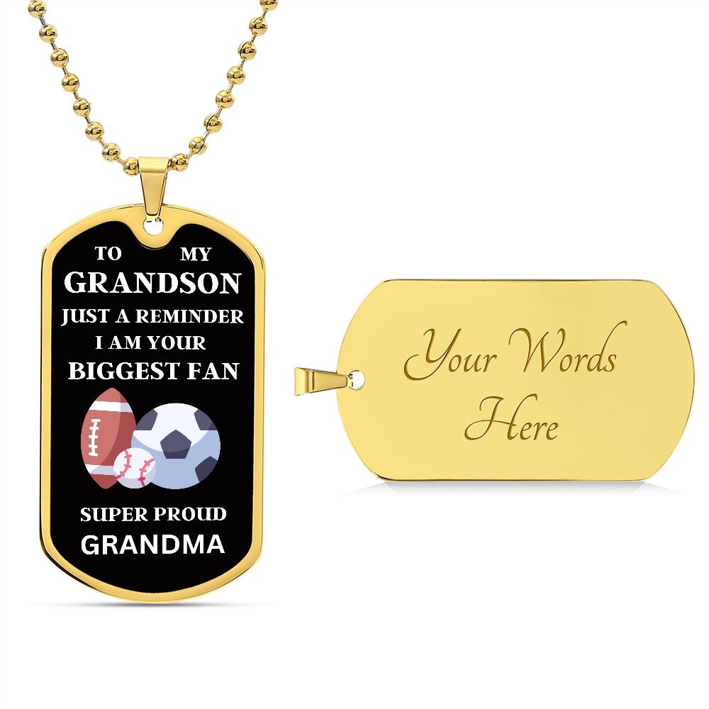 Grandson dog tag/Grandma